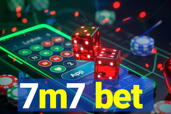 7m7 bet
